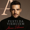 Mirza Selimović objavio novi album: Posušajte A stranu njegovog albuma "Pusti da vjerujem"