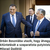 Mađarski medij o dolasku Orbana u BiH: Primit će nagradu od separatiste i putiniste Milorada Dodika