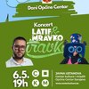Besplatan koncert Latifa Moćevića i Mravke Travke večeras u CKM-u
