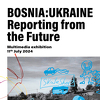Izložba "Bosna - Ukrajina: Izvještavanje iz budućnosti" će večeras biti otvorena u Sarajevu