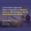 Za razliku od BiH, odobrene reformske agende Albanije, Kosova, Crne Gore, S. Makedonije i Srbije