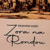 Promocija knjige "Zora na Rondou" u ponedjeljak u Muzeju književnosti i pozorišne umjetnosti BiH
