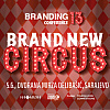 Jeste li spremni za 13. Brending konferenciju u Sarajevu? Već danas nabavite Early Bird kotizacije