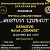 Prvi Internacionalni festival ljubavne poezije "Mostovi ljubavi" bit će održan 13. juna na Ilidži
