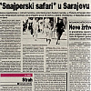 Domaći i strani mediji su još 1995. pisali o "Sarajevo Safariju": Na Palama italijanskom novinaru nuđeno da puca
