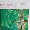 Promocija knjige "Ode Ljubo u mornare" Ljube Pavlovića bit će upriličena 16. januara u Sarajevu