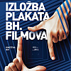 Izložba "Plakati bh. filmova" bit će otvorena 13. augusta u Europe Houseu
